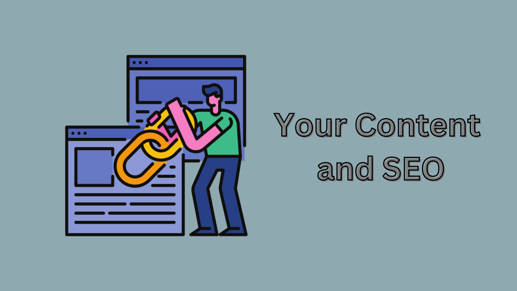 Your Content and SEO