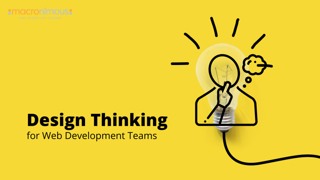 Design Thinking for Web Development teams