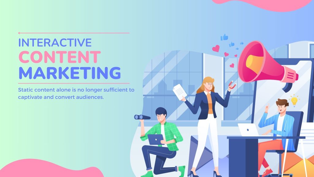 Interactive content marketing