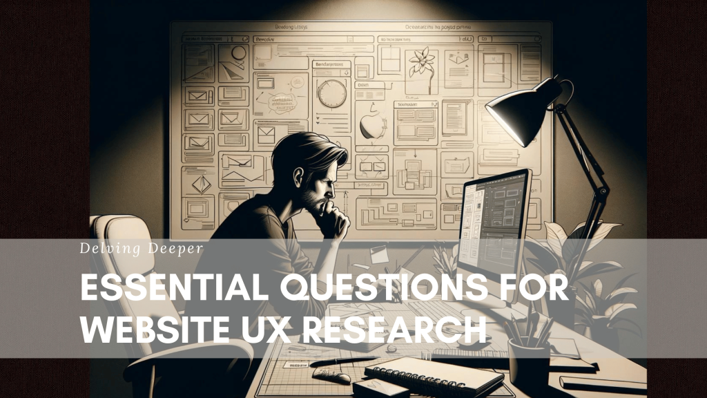 Essential Questions for Website UX Research