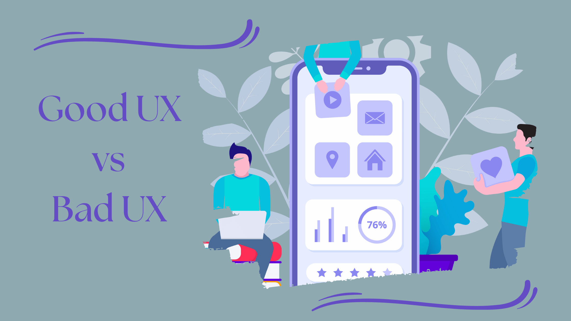 Good UX Takes Time. Bad UX Costs Money.
