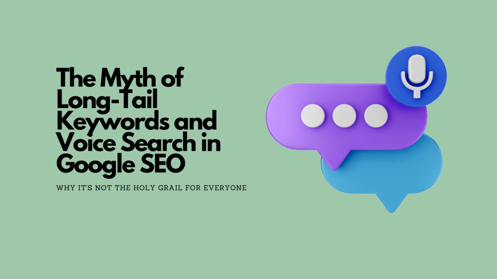 Long-tail Keyword SEO and Voice Search