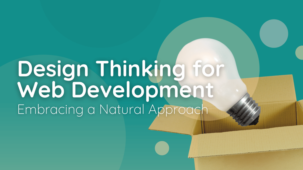 Design Thinking for Web Development