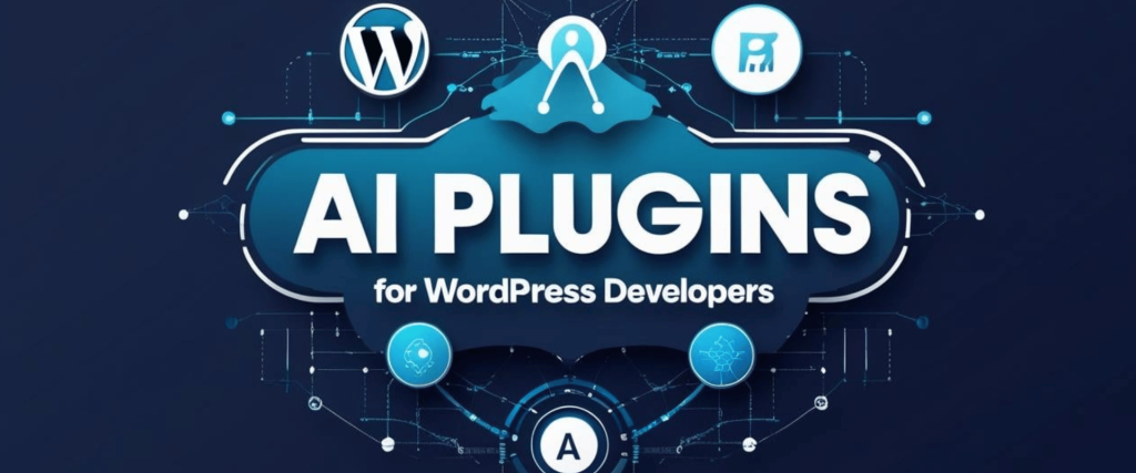 AI Plugins for WordPress development