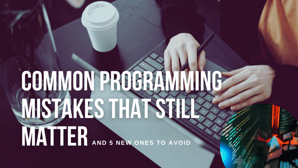 Programming Mistakes